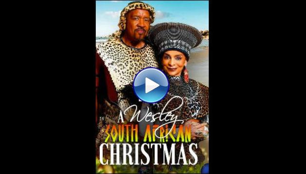 A Wesley South African Christmas (2024)