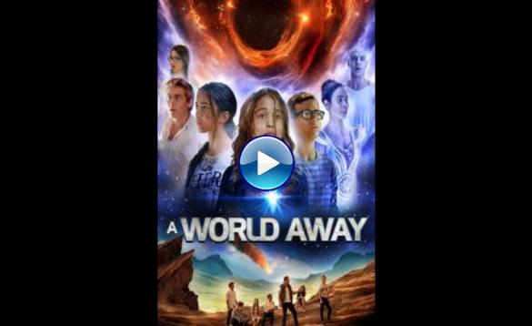 A World Away (2019)