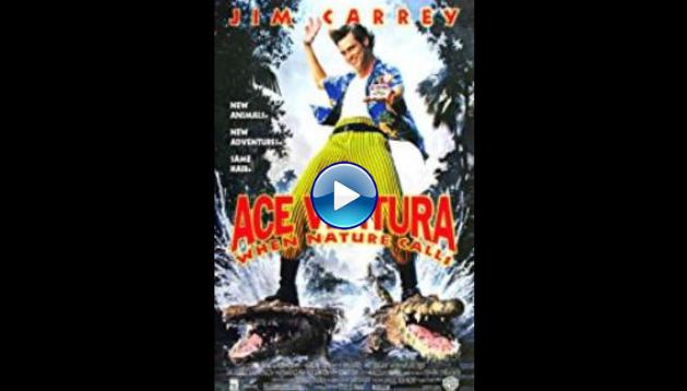 Ace Ventura: When Nature Calls