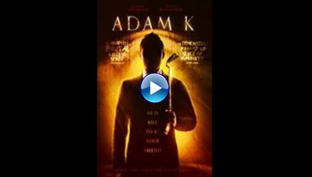 Adam K (2017)