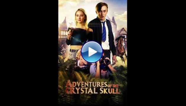 Adventures of the Crystal Skull (2022)