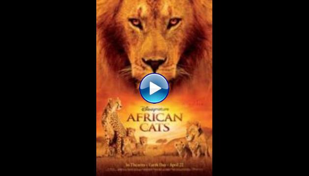 African Cats (2011)