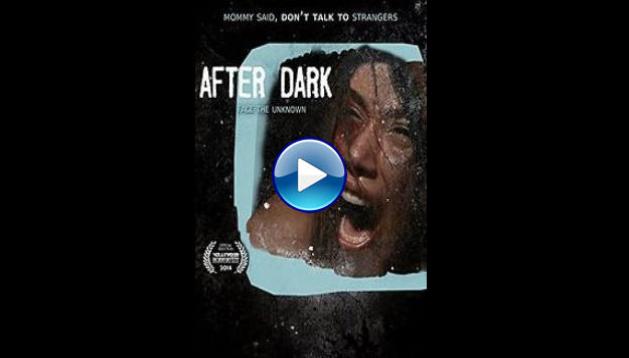 After Dark (2013)