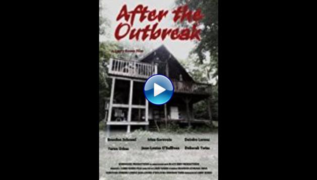 After the Outbreak (2017)