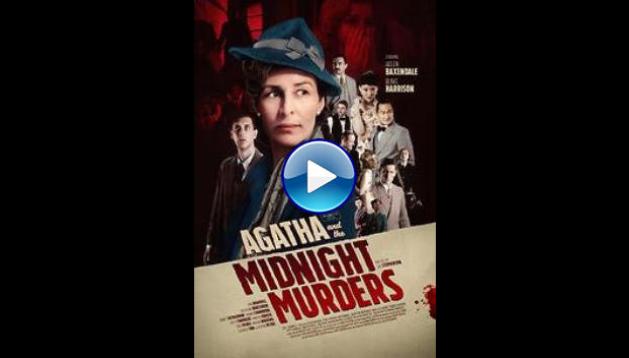 Agatha and the Midnight Murders (2020)