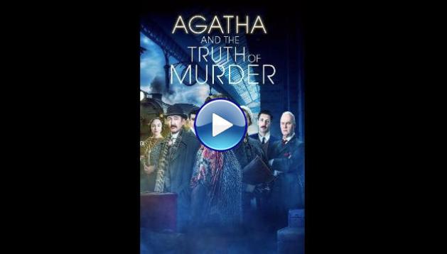 Agatha and the Truth of Murder (2018)