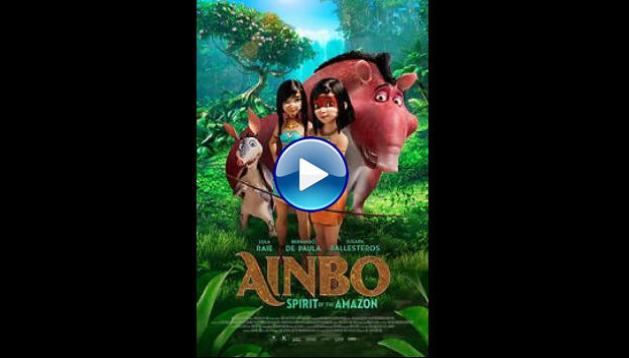 AINBO: Spirit of the Amazon (2021)