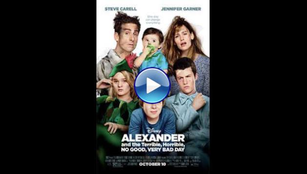 Alexander and the Terrible Horrible No Good Very Bad Day (2014)