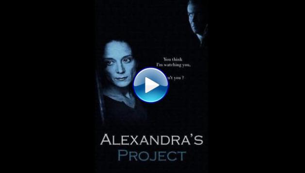 Alexandra's Project (2003)