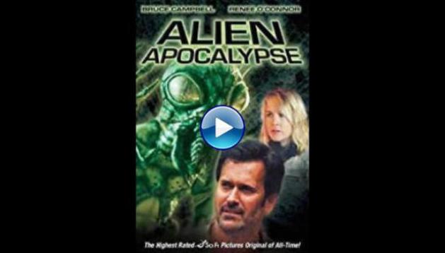 Alien Apocalypse (2005)