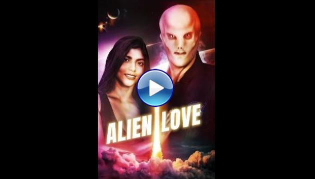 Alien Love (2024)