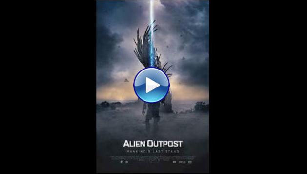Alien Outpost (2014)