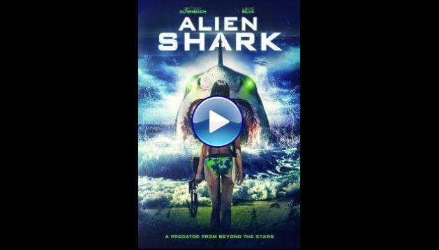 Alien Shark (2022)