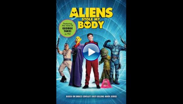 Aliens Stole My Body (2020)