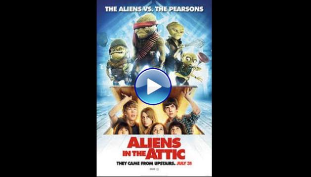 Aliens in the Attic (2009)