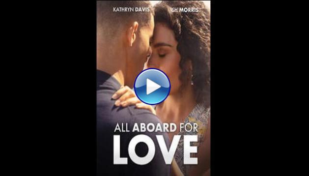 All Aboard for Love (2023)