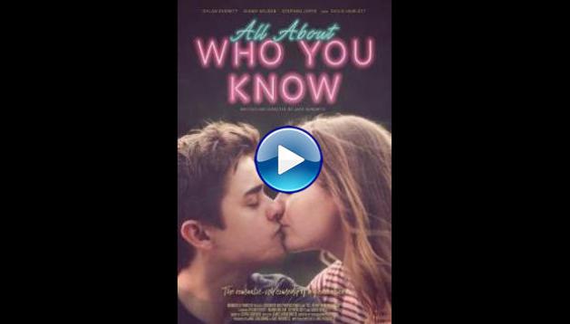 All About Who You Know (2019)