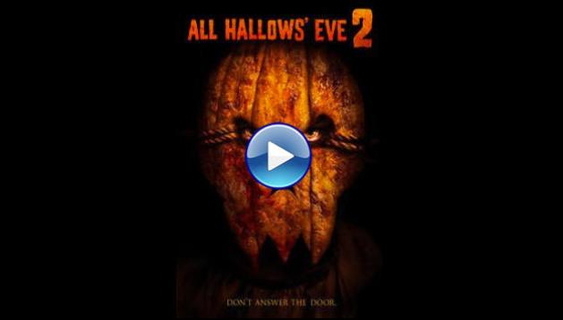 All Hallows' Eve 2 (2015)