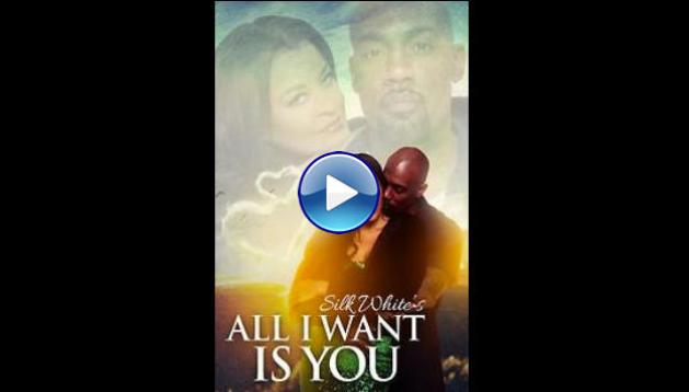 All I Want Is You (2023)