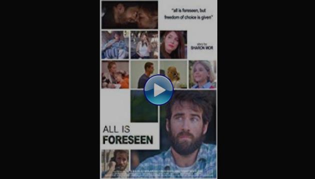 All Is Foreseen (2017)