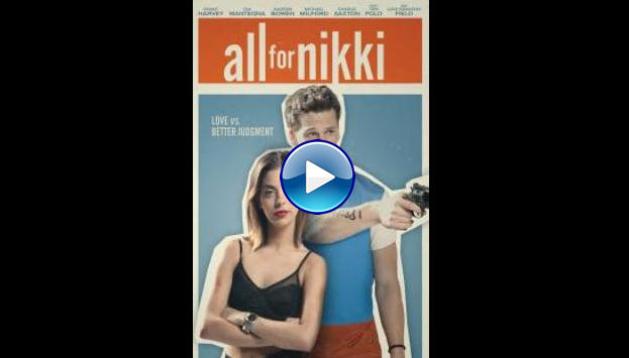 All for Nikki (2020)