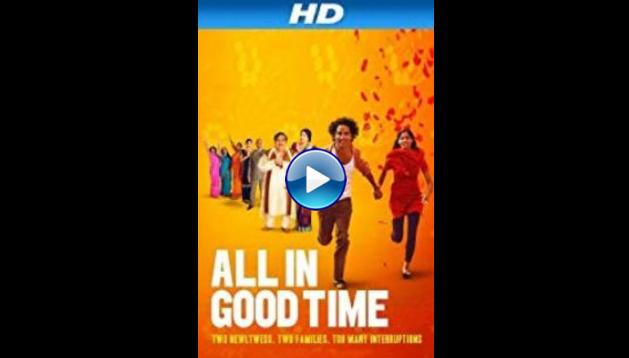 All in Good Time (2012)