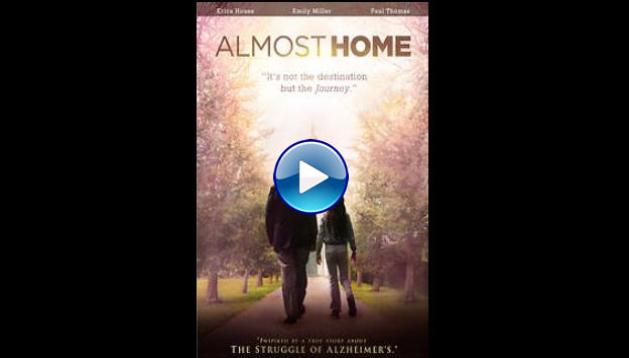 Almost Home (2015)