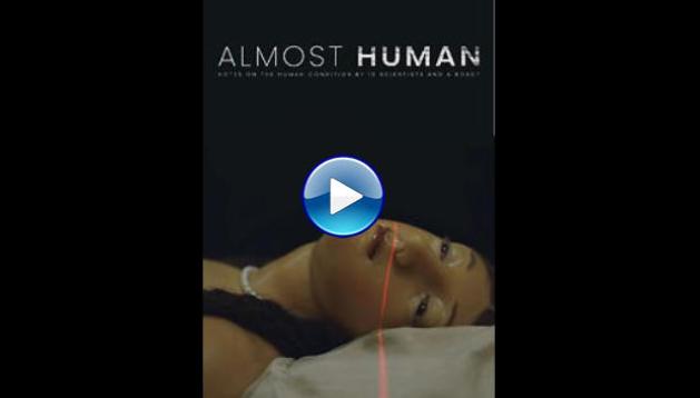 Almost Human (2019)