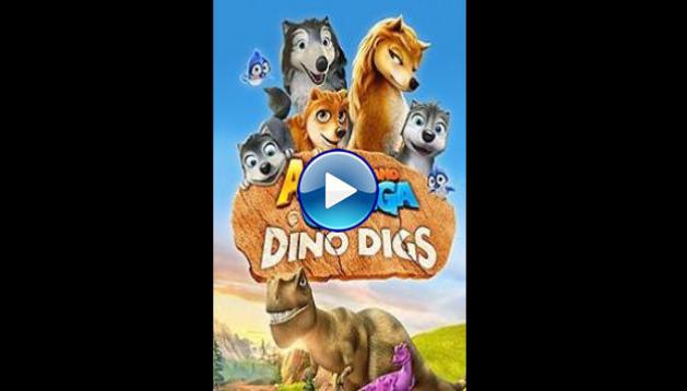 Alpha and Omega: Dino Digs (2016)