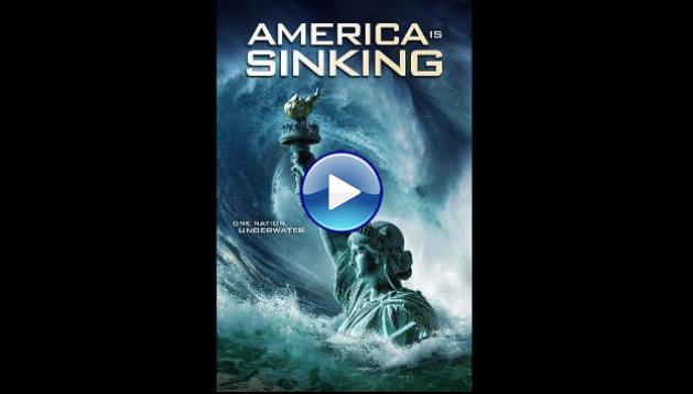 America Is Sinking (2023)