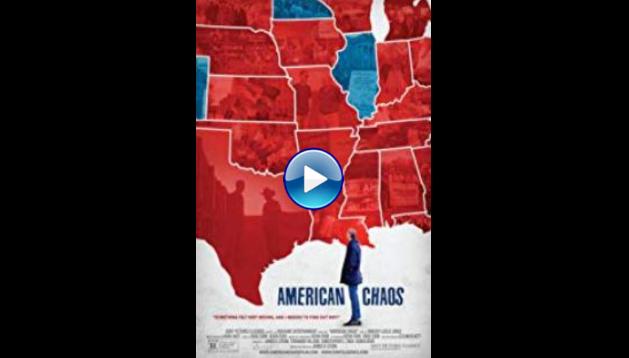 American Chaos (2018)
