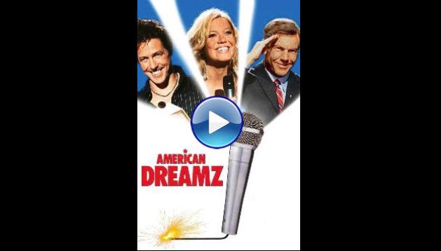 American Dreamz (2006)