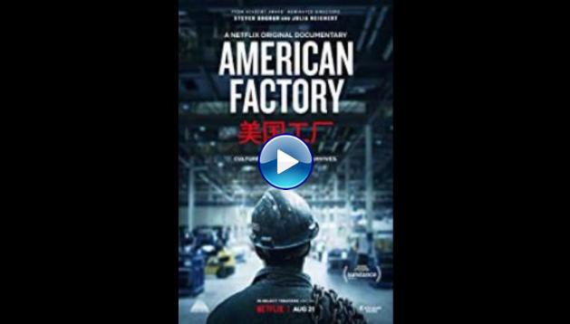 American Factory (2019)