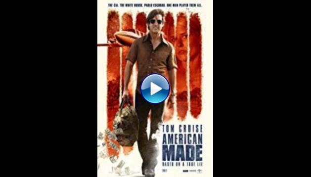 American Made (2017)