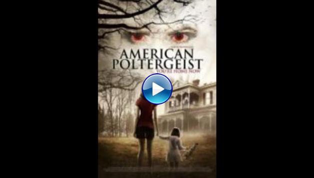 American Poltergeist (2015)