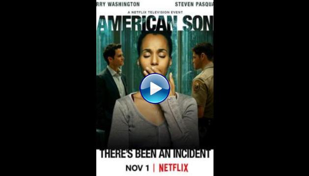 American Son (2019)