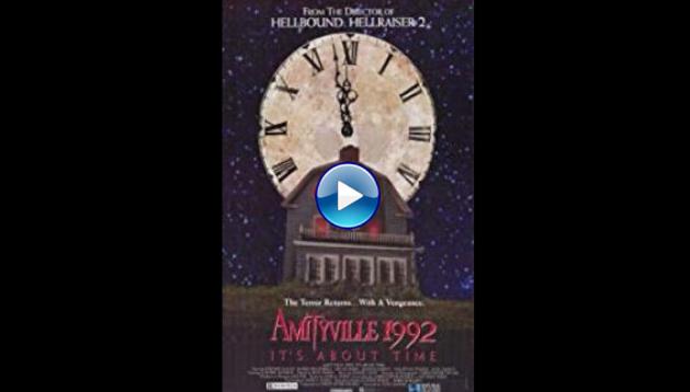 Amityville 1992: It's About Time (1992)