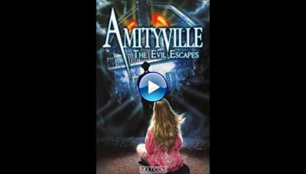 Amityville: The Evil Escapes (1989)