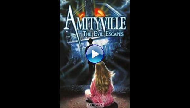 Amityville: The Evil Escapes (1989)