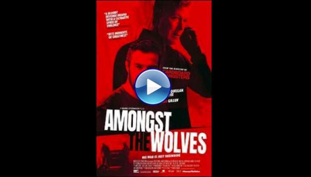 Amongst the Wolves (2024)