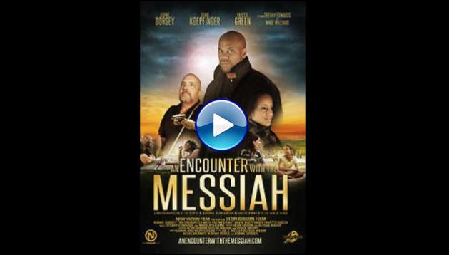 An Encounter with the Messiah (2015)