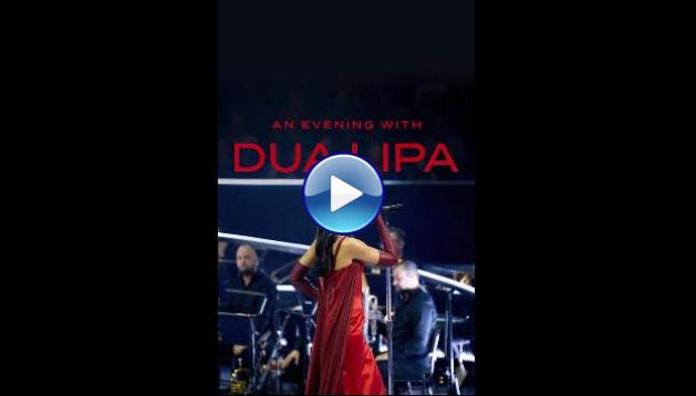 An Evening with Dua Lipa (2024)