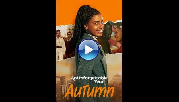 An Unforgettable Year � Autumn (2023)