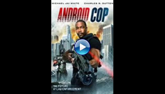 Android Cop (2014)