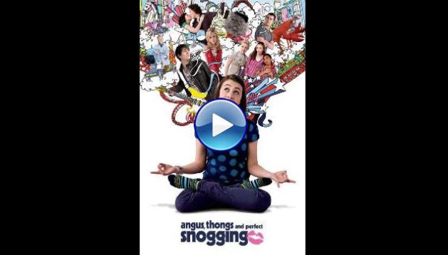 Angus, Thongs and Perfect Snogging (2008)