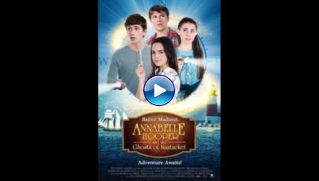 Annabelle Hooper and the Ghosts of Nantucket (2016)