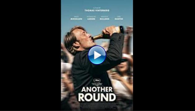 Another Round (2020)