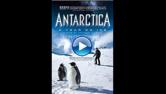 Antarctica: A Year on Ice (2014)