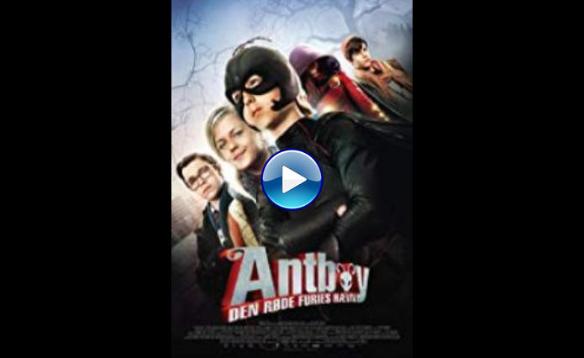Antboy: Revenge of The Red Fury (2014)