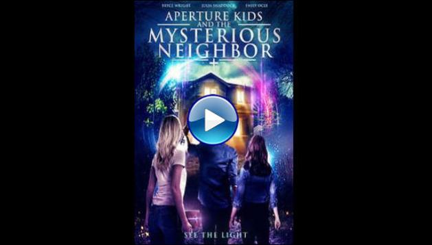 Aperture Kids and the Mysterious Neighbor (2021)